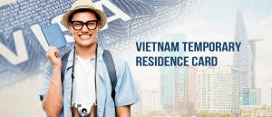 VIETNAM TEMPORARY RESIDENCE CARD