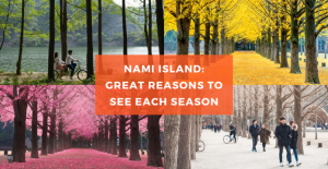 Nami Island